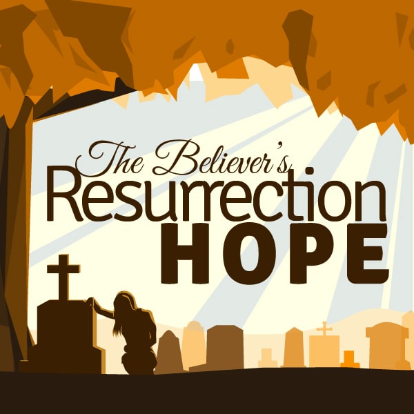 The Believer's Resurrection Hope (2002) series cover