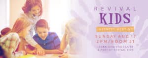 Revival Kids Interest Meeting