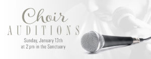 Choir Auditions