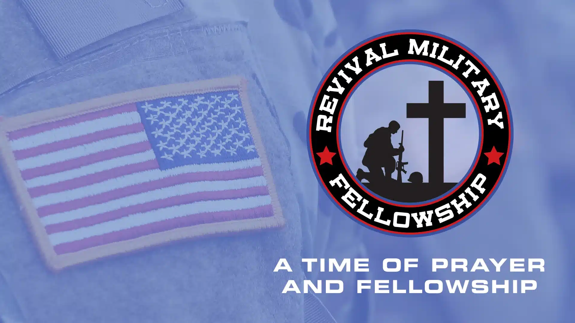 Military Fellowship & Prayer