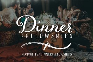 Dinner Fellowships