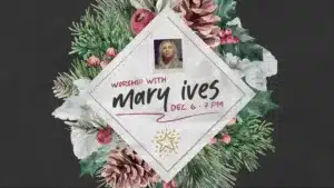 Mary Ives Worship Night