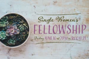 Single Women’s Fellowship