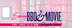 Seniors BBQ & Movie