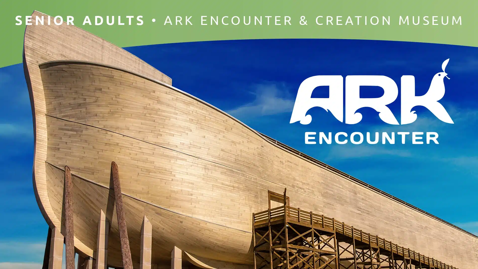 Senior Adults Trip – Ark Encounter & Creation Museum