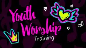 Youth Worship Training