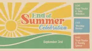 End Of Summer Celebration