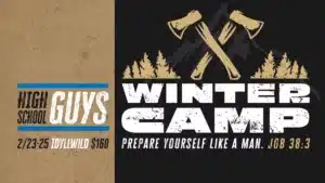 High School Guys Winter Camp