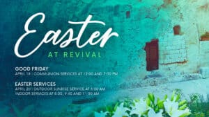 Easter At Revival