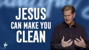 Jesus Can Make You Clean