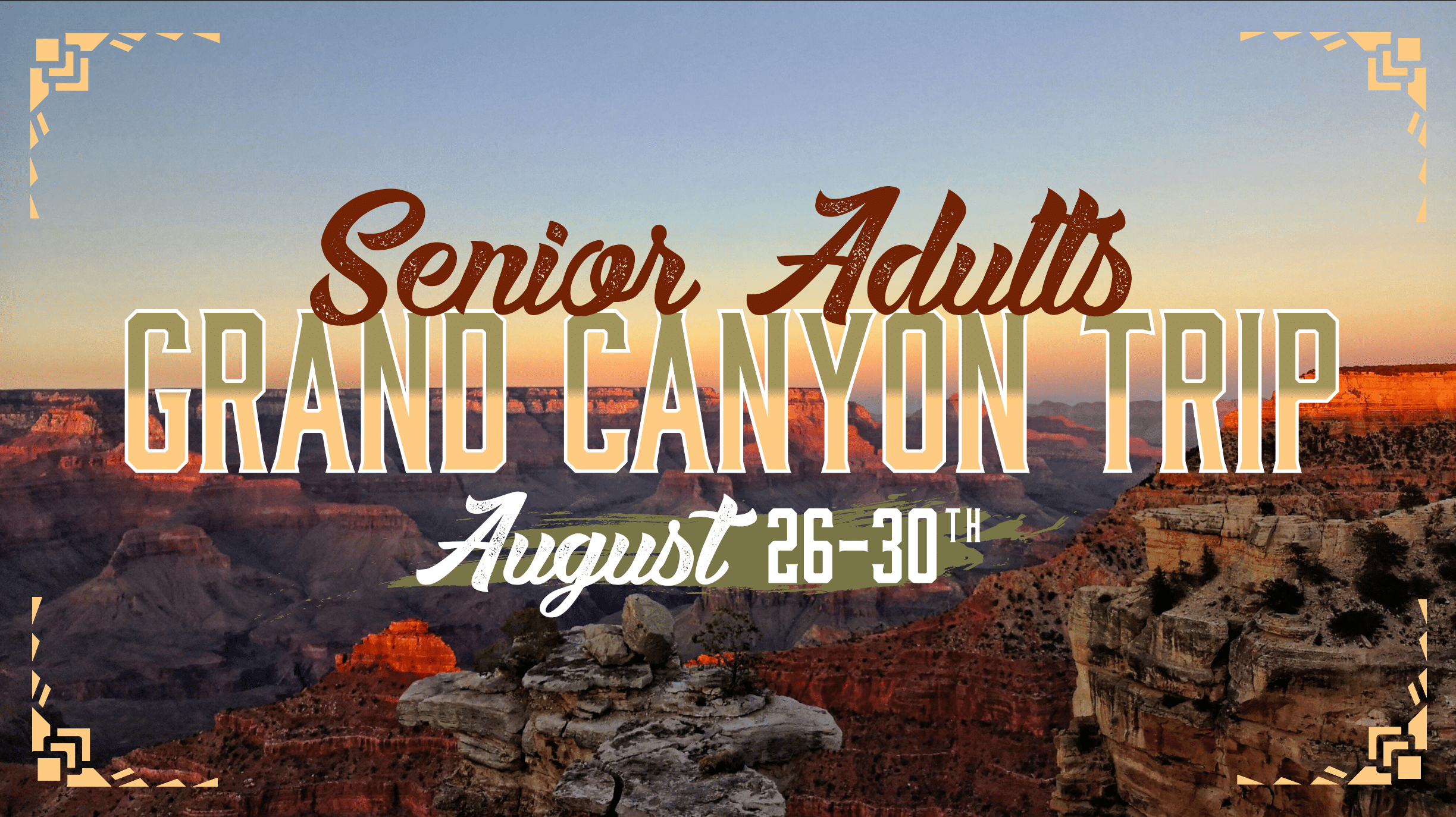 Senior Adults Trip – Grand Canyon