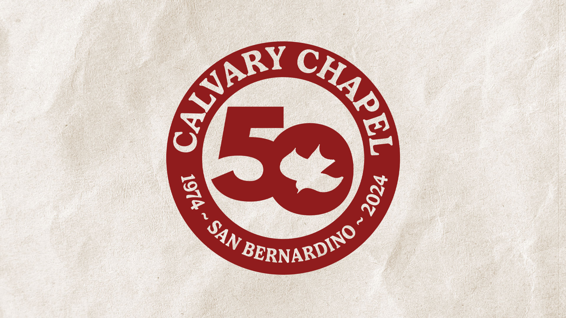 Calvary Chapel San Bernardino 50th Anniversary