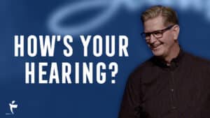 How’s Your Hearing?