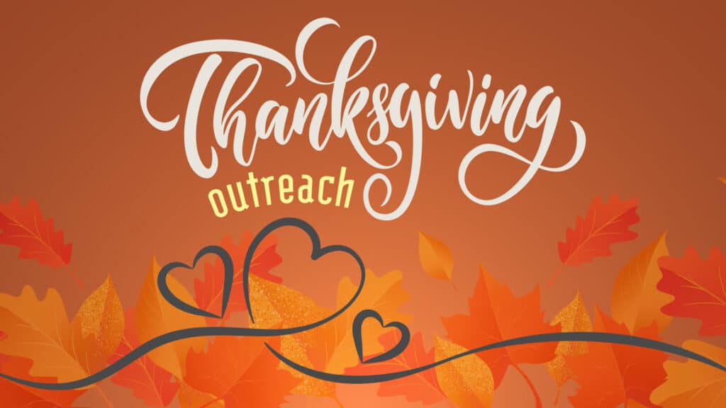 Thanksgiving Outreach