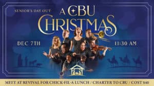 Seniors Day Out Cal Baptist Choir
