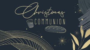 Christmas Communion