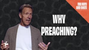 Why Preaching?