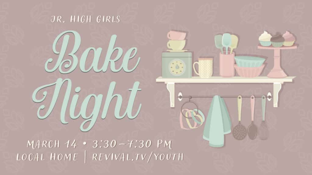 Jr. High Girls Bake Night