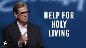 Help For Holy Living