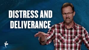 Distress And Deliverance