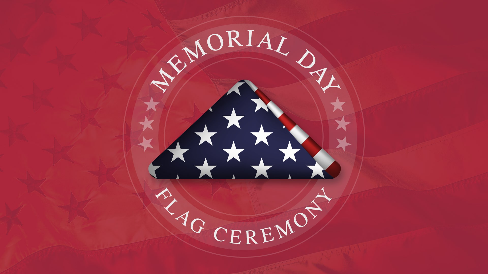 Memorial Day Flag Ceremony