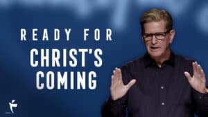 Ready For Christ’s Coming