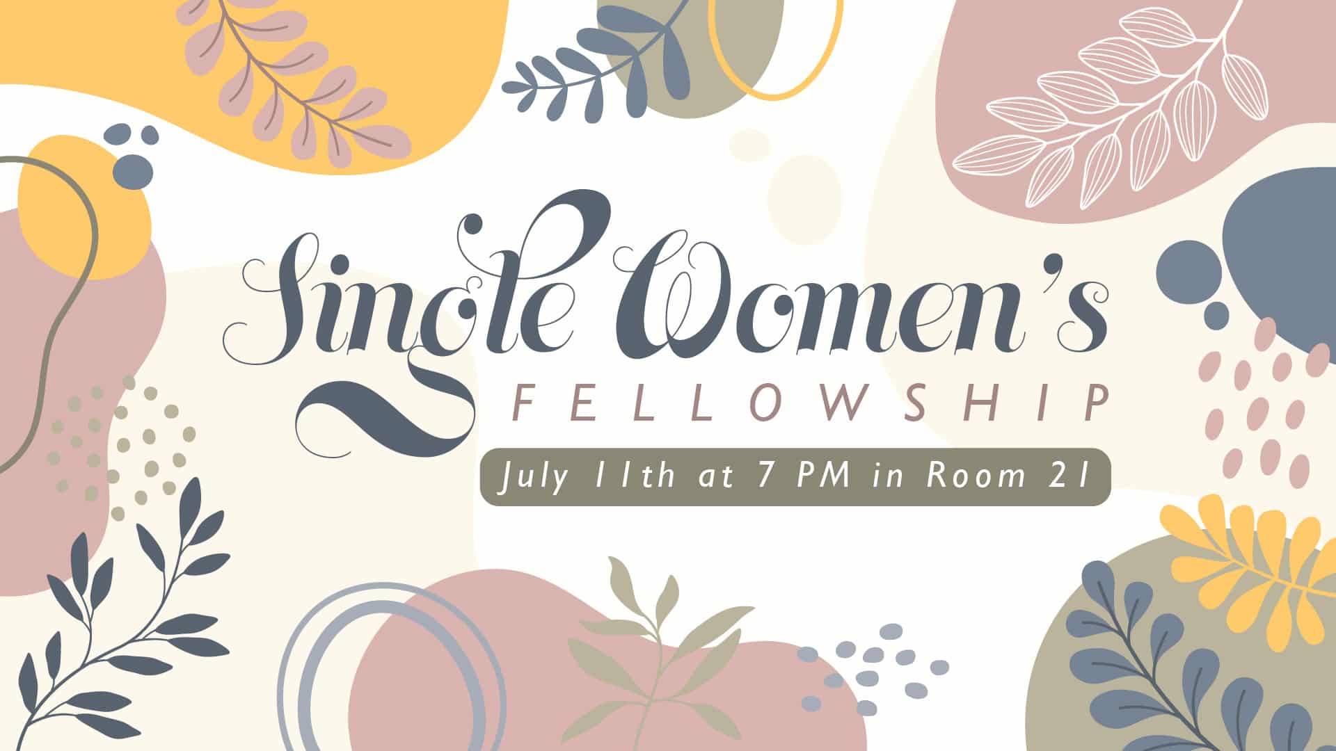 Single Women’s Fellowship