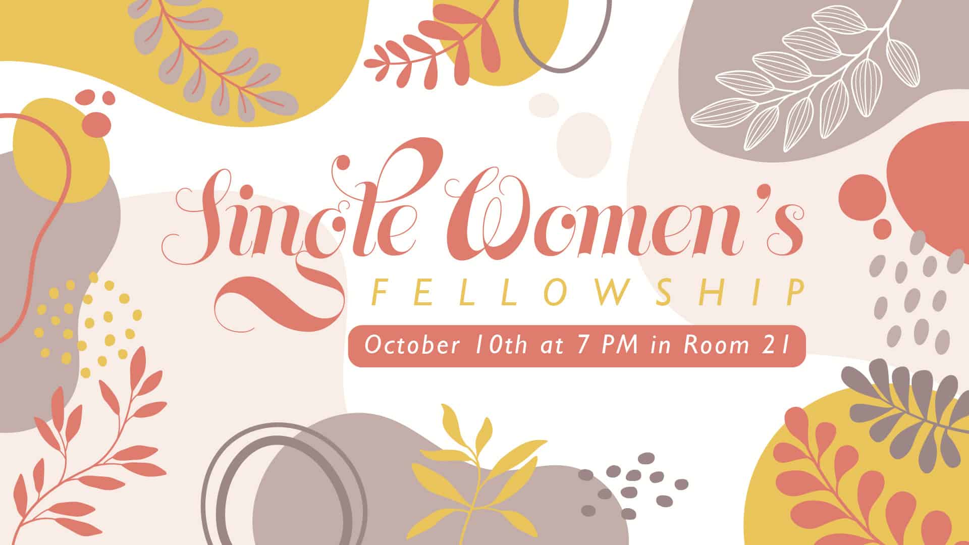 Single Women’s Fellowship