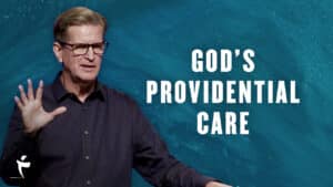 God’s Providential Care
