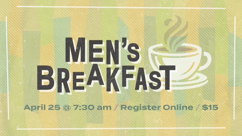 Men’s Breakfast