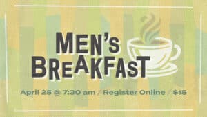 Men’s Breakfast