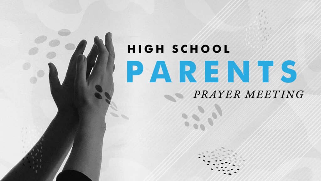 High School Parent Prayer