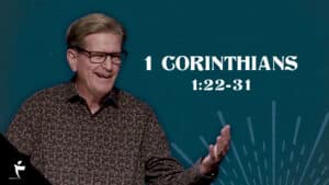 1 Corinthians 1:22-31