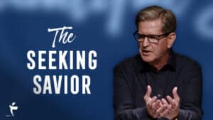 The Seeking Savior