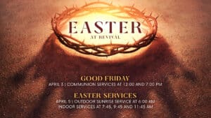 Easter At Revival