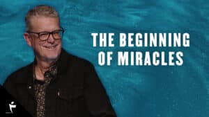 The Beginning of Miracles
