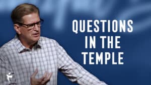 Questions In The Temple