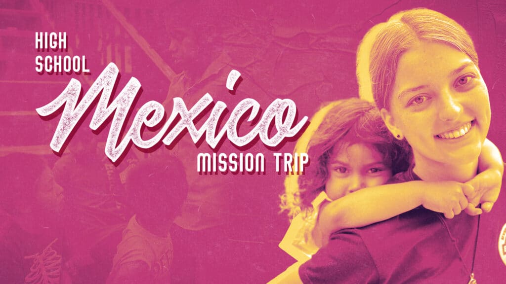 High School Missions Trip